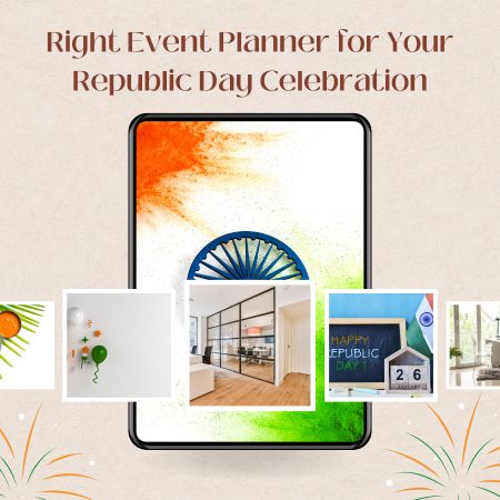 Right Event Planner for Your Republic Day Celebration